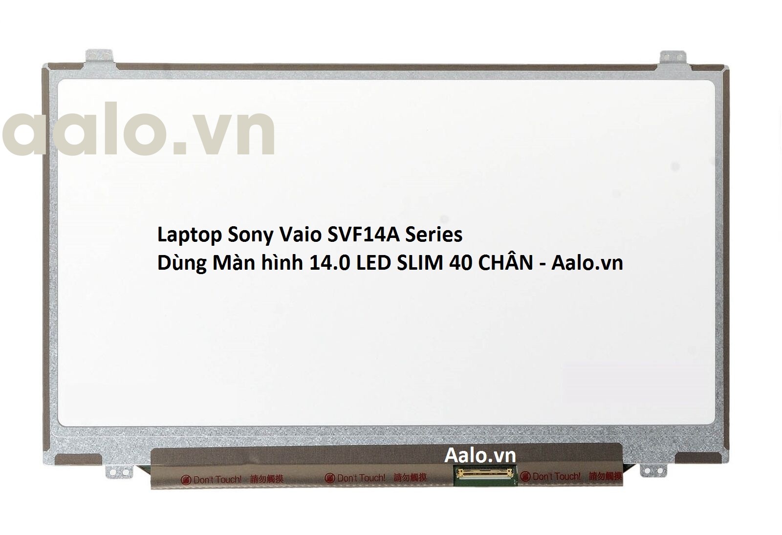 Màn hình Laptop Sony Vaio SVF14A Series